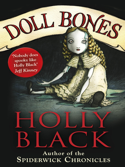 Title details for Doll Bones by Holly Black - Wait list